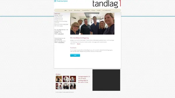 Tandlag1, Växjö